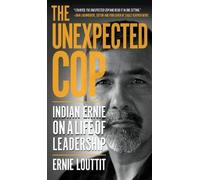Ernie Louttit The Unexpected Cop (Copertina rigida)
