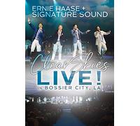Ernie & Signature Sound Haase - Clear Skies Live