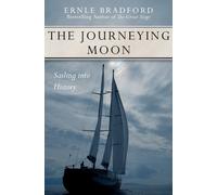 Ernle Bradford The Journeying Moon (Tascabile)