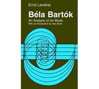 Erno Lendvai Bela Bartok (Tascabile)
