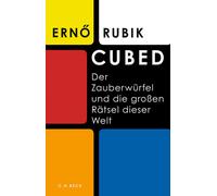 Erno Rubik Andre Cubed: Der Zauberwürfel und die großen Räts (Copertina rigida)