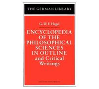 Ernst Behler Encyclopedia of the Philosophical Sciences in Outline a (Tascabile)