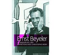 Ernst Beyeler: La passion de l'art