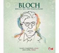 Ernst Bloch SONATA NO. 1 FOR VIOLIN AND PIANO (CD)