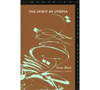 Ernst Bloch The Spirit of Utopia (Tascabile) Meridian: Crossing Aesthetics