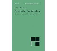 Ernst Cassirer Versuch über den Menschen: Einführung in eine Philos (Tascabile)