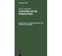 Ernst Dryander Predigten Über Das Christliche Leben (Copertina rigida)