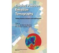 Ernst E. van der Wall Cardiac Positron Emission Tomography (Tascabile)