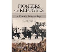 Ernst Fischer Pioneers and Refugees (Tascabile)