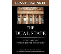 Ernst Fraenkel The Dual State (Tascabile)