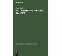 Ernst Gall Rothenburg OB Der Tauber (Copertina rigida)