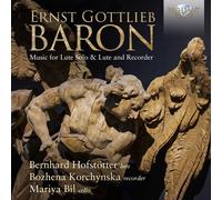 Bernhard hofsttter/Bozhena Korchynska/Mariya Bil - Baron: Music for Lute Solo & Lute and Recorder