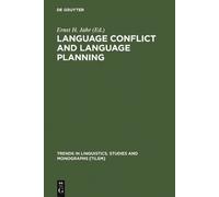 Ernst H. Jahr Language Conflict and Language Planning (Copertina rigida)
