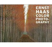 Ernst Haas Color Photography