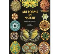 Ernst Haeckel Art Forms in Nature (Tascabile) Dover Pictorial Archive