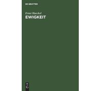 Ernst Haeckel Ewigkeit (Copertina rigida)