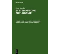 Ernst Haeckel Systematische Phylogenie der wirbellosen Thiere (Copertina rigida)