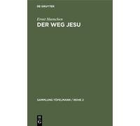 Ernst Haenchen Der Weg Jesu (Copertina rigida) Sammlung Töpelmann / Reihe 2