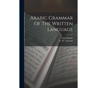 Ernst Harder Arabic Grammar Of The Written Language (Tascabile)