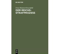 Ernst Heinrich Rosenfeld Der Reichs-Strafprozeß (Copertina rigida)