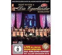 Ernst Hutter & die Egerländer Musikanten - Live im Circus Krone München - Das Jubiläumskonzert mit allen großen Hits