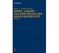 Ernst Jaeger - Aus Der PRAXIS Des Insolvenzrechts (Copertina rigida)