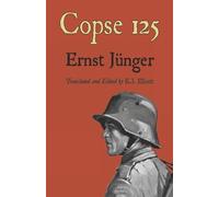 Ernst Jünger Copse 125 (Tascabile) Ernst Jünger's Wwi Diaries