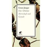 Ernst Jünger Der Arbeiter: Herrschaft und Gestalt (Tascabile)