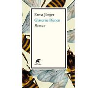 Ernst Jünger Gläserne Bienen (Tascabile)