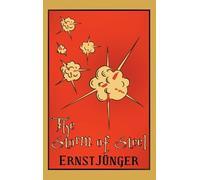 Ernst Jünger The Storm of Steel (Copertina rigida)