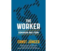 Ernst Jünger The Worker (Tascabile)
