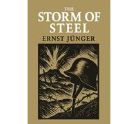 Ernst Junger Basil Creighton The Storm of Steel (Tascabile)