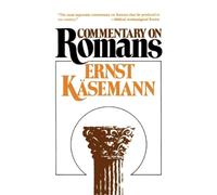Ernst Kasemann Commentary on Romans (Tascabile)