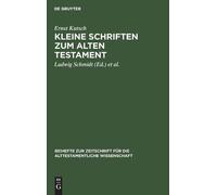 Ernst Kutsch Kleine Schriften Zum Alten Testament (Copertina rigida)
