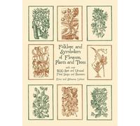 Ernst Lehner Johanna Folklore and Symbolism of Flowers, Plants and (Tascabile)