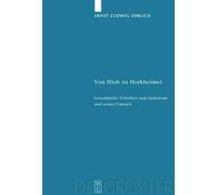 Ernst Ludwig Ehrlich Von Hiob zu Horkheimer (Copertina rigida) Studia Judaica