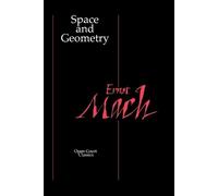 Ernst Mach Space and Geometry (Tascabile)