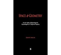 Ernst Mach Space and Geometry (Tascabile)