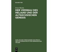 Ernst Martin Der Versbau Des Heliand Und Der Altsächsischen G (Copertina rigida)