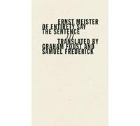 Ernst Meister Of Entirety Say the Sentence (Tascabile)