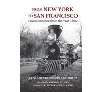 Ernst Mendelssohn-Bartholdy From New York to San Francisco (Copertina rigida)