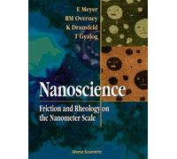Ernst Meyer Ren Nanoscience: Friction And Rheology On The Nan (Copertina rigida)