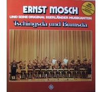 Ernst Mosch - Tschingsda und bumsda.. (& seine Original Egerländer Musikanten, 1978) / Vinyl record [Vinyl-LP]