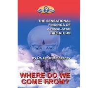 Ernst Muldashev Where Do We Come from (Tascabile)