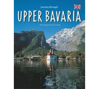 Ernst-Otto Luthardt Journey Through Upper Bavaria (Copertina rigida)