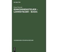 Ernst Porsche Einkommensteuer - Lohnsteuer - BASIC (Copertina rigida)