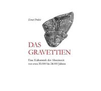Ernst Probst Das Gravettien (Tascabile)