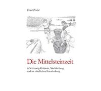 Ernst Probst Die Mittelsteinzeit in Schleswig-Holstein, Mecklenburg (Tascabile)