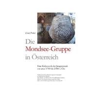 Ernst Probst Die Mondsee-Gruppe in Österreich (Tascabile)