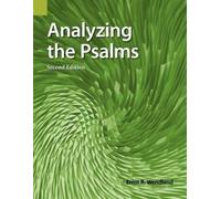 Ernst R. Wendland Analyzing the Psalms (Tascabile)